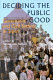 Deciding the public good : governance and civil society in Japan /