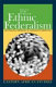 Ethnic federalism : the Ethiopian experience in comparative perspective / edited by David Turton ; with an afterword by Christopher Clapham.