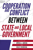 Cooperation and conflict between state and local government /