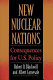 New nuclear nations : consequences for U.S. policy / edited by Robert D. Blackwill and Albert Carnesale.
