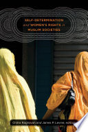 Self-determination and women's rights in Muslim societies /