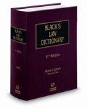 Black's law dictionary / Bryan A. Garner, editor in chief.