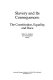 Slavery and its consequences : the Constitution, equality, and race / Robert A. Goldwin and Art Kaufman, editors.