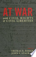 At war with civil rights and civil liberties /