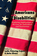 Americans with disabilities : exploring implications of the law for individuals and institutions /