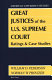 Great justices of the U.S. Supreme Court : ratings and case studies /