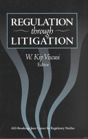 Regulation through litigation /