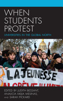 WHEN STUDENTS PROTEST : universities in the global north.