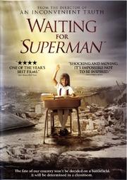 Waiting for "Superman"