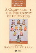 A companion to the philosophy of education /