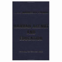 Hannah Arendt and education : renewing our common world /