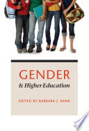 Gender and higher education /