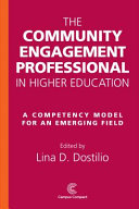 The community engagement professional in higher education : a competency model for an emerging field /