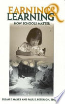 Earning and learning : how schools matter /