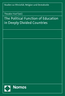 The political function of education in deeply divided countries /