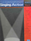 The contemporary singing actor : women's edition /