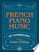 French piano music : an anthology /