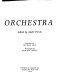 Orchestra / edited by André Previn ; interviews by Michael Foss ; photographs by Richard Adeney.