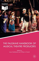 The Palgrave handbook of musical theatre producers /