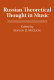 Russian theoretical thought in music /