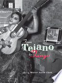 From tejano to tango : Latin American popular music / edited by Walter Aaron Clark.