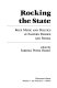 Rocking the state : rock music and politics in Eastern Europe and Russia /