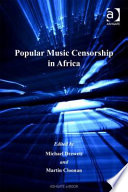 Popular music censorship in Africa /