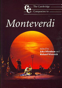 The Cambridge companion to Monteverdi / edited by John Whenham and Richard Wistreich.