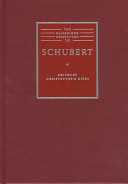 The Cambridge companion to Schubert / edited by Christopher H. Gibbs.