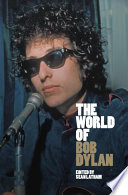 The world of Bob Dylan /