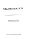 Orchestration /