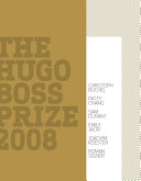 The Hugo Boss Prize 2008 : [Christoph Büchel, Patty Chang, Sam Durant, Emily Jacir, Joachim Koester, Roman Signer / Guggenheim Museum]