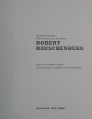 Selections from the private collection of Robert Rauschenberg /