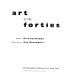 Art of the forties /