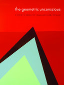 The geometric unconscious : a century of abstraction /