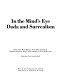 In the mind's eye : Dada and surrealism / Dawn Ades [and others] ; edited by Terry Ann R. Neff.