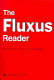 The Fluxus reader /