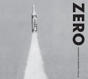 ZERO : countdown to tomorrow, 1950s-60s  / editorial: Katherine Atkins, Jennifer Bantz.