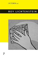 Roy Lichtenstein / edited by Graham Bader ; essays, interviews, and a lecture transcript by Graham Bader [and others]