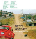 México inside out : themes in art since 1990 /