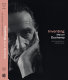 Inventing Marcel Duchamp : the dynamics of portraiture / edited by Anne Collins Goodyear, James W. McManus ; with additional essays by Janine A. Mileaf, Francis M. Naumann, Michael R. Taylor.