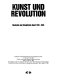 Kunst und Revolution : Russiche und Sowjetische Kunst 1910-1932 = Art and revolution : Russian and Soviet art 1910-1932 /