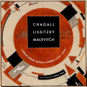 Chagall, Lissitzky, Malevich : the Russian avant-garde in Vitebsk, 1918-1922 / edited by Angela Lampe.