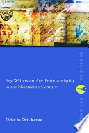 Key writers on art / edited by Chris Murray.