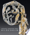 Medieval treasures from Hildesheim /