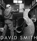 David Smith : a centennial /