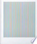 Bridget Riley : the stripe paintings 1961-2014 /