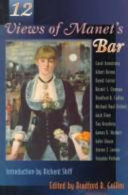 12 Views of Manet's Bar / edited by Bradford R. Collins.