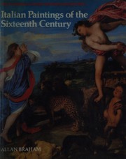 Italian paintings of the sixteenth century / Allan Braham.