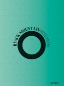 Black Mountain research /